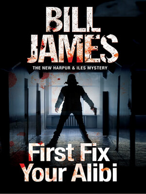 cover image of First Fix Your Alibi